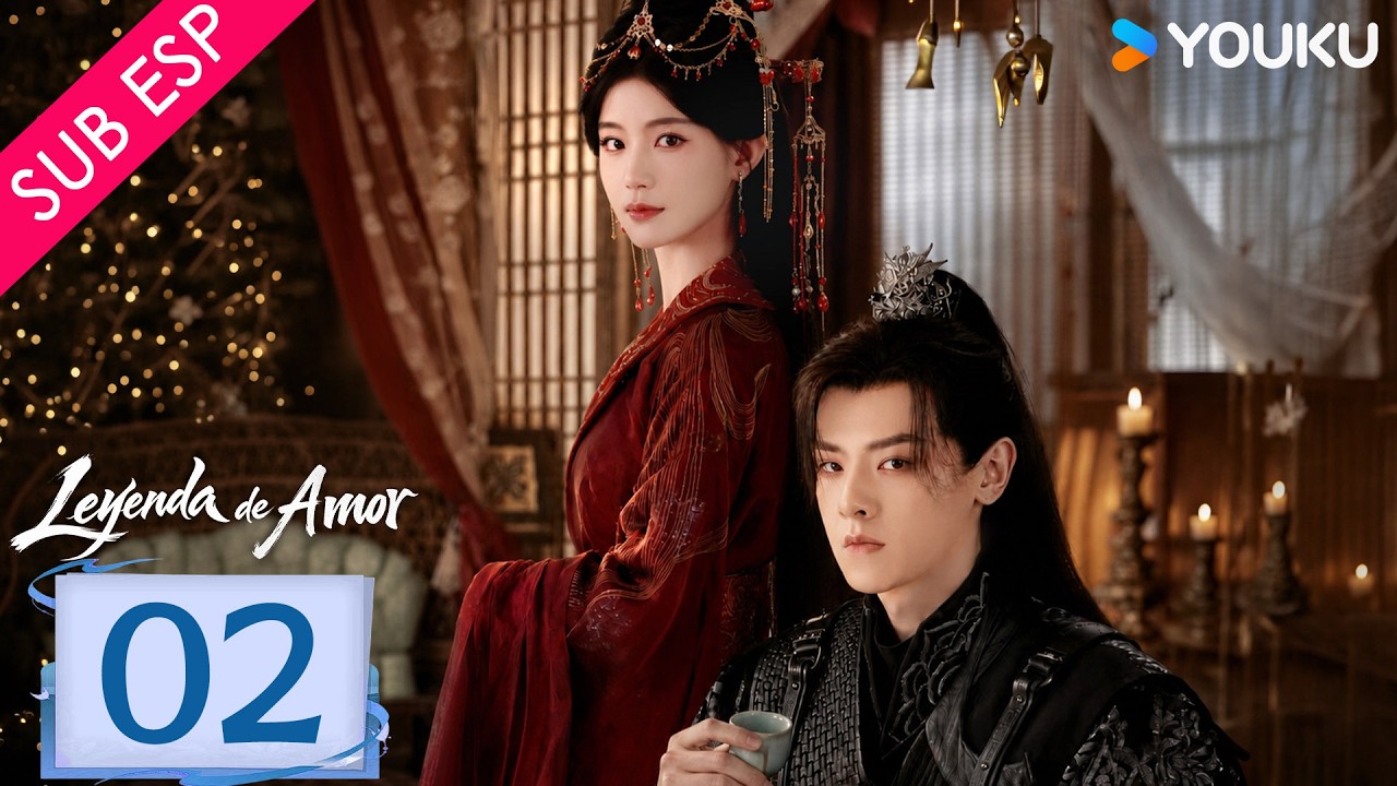 Episodio 02 | Leyenda de amor (Love Legend) | Chen Yihan y Bai Shu | YOUKU Spanish