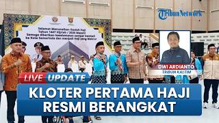 Kloter 1 Haji Samarinda Berangkat Menuju Tanah Suci Mekkah, 1 Jemaah Tunda Berangkat Karena Hamil