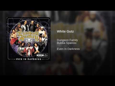Dungeon Family: "White Gutz"