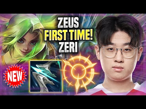 ZEUS FIRST TIME ZERI TOP! *NEW CHAMPION* - T1 Zeus Plays Zeri TOP vs Tryndamere! | Season 2022