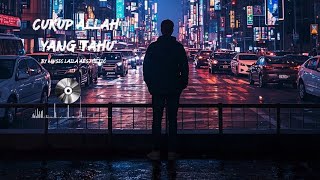 Download lagu Cukup Allah Yang Tahu - Laila Aesthetic | Lirik Lagu mp3 Download lagu Cukup Allah Yang Tahu - Laila Aesthetic | Lirik Lagu mp3