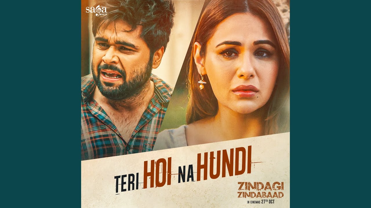 Teri Hoi Na Hundi Lyrics | Zindagi Zindabaad | Ninja