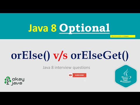 okay java | java 8 optional |java 8 orElse vs orElseGet | optional class methods