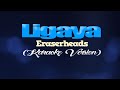 LIGAYA - Eraserheads (KARAOKE VERSION)