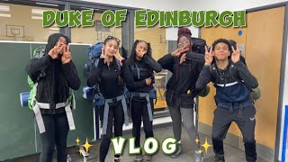 Duke of Edinburgh 2023 vlog!!