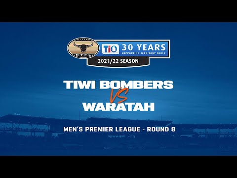 Tiwi Bombers v Waratah | Round 8, 2021/22 TIO NTFL Men's Premier League