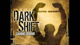 Dark Shift - Know Your Enemy