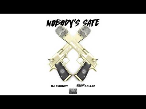 Zoey Dollaz -  I Put My Bitch In [Nobody's Safe]
