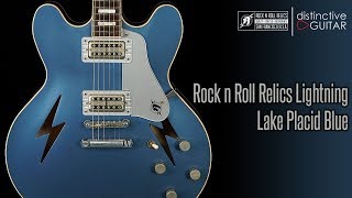 Video thumbnail for Rock N Roll Relics Lightning Hollowbody Guitar | Lake Placid Blue by Distinctive Guitar