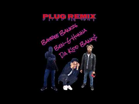 Baybiee x Plug Remix Ft Ben-G Hunna & Da Kidd Bank$