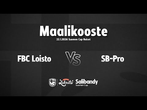 Maalikooste: FBC Loisto - SB Pro (Suomen Cup N)