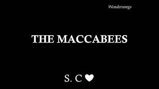 Precious Time - The Maccabees (Sub Español)