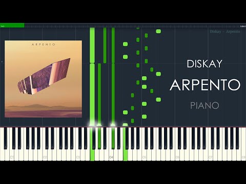 Diskay - Arpento (Synthesia Piano Arrangement)