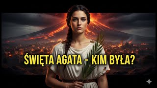 Święta Agata Męczennica