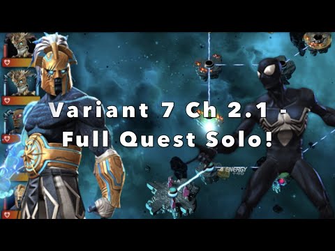 Variant 7 Chapter 2.1: Full Quest SOLO'D By Aegon! | Marvel Contest of Champions