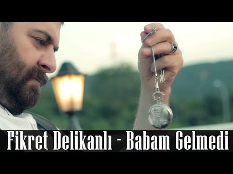 Fikret Delikanlı - Babam Gelmedi (Klip) HD