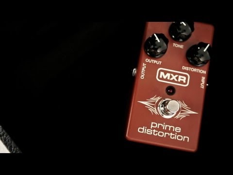 MXR Prime Distortion: Tal