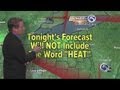 WEWS meteorologist Mark Johnson tries to do weather without mentioning heat