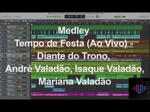 Medley Tempo de Festa Ao Vivo Diante do Trono, André, Isaque, Mariana #multitrack