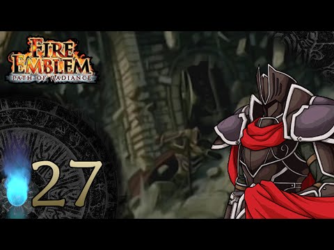 Fire Emblem: Path of Radiance :: Chapter 27 :: Moment of Fate