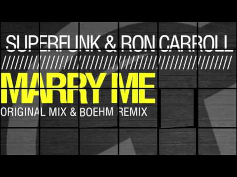 Superfunk & Ron Carroll - Marry me (Original Mix) TR083