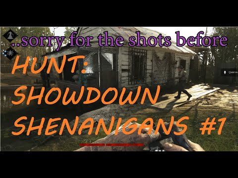 INTRODUCING... King Smoke! - Shenanigans #1 [Hunt: Showdown/DayZ SA]