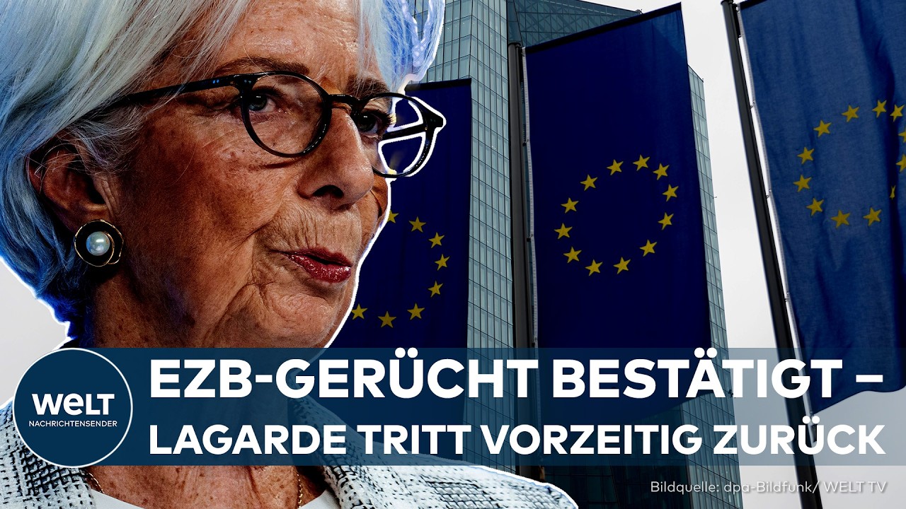 EZB-RÜCKTRITT: Christine Lagarde geht vorzeitig – was steckt hinter dem überraschenden Abgang?