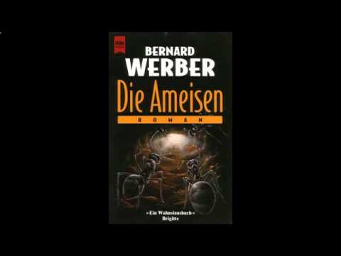 Die Ameisen   Bernard Werber Teil 1 von 10 Hörbuch