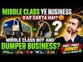 क्या मिडिल क्लास लड़का Tipper बिजनेस कर सक