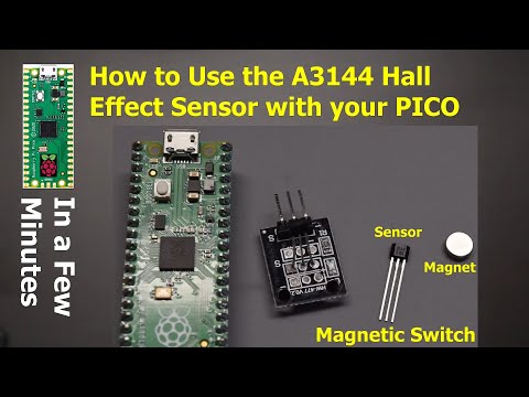 How to use the A3144 Hall Effect Sensor with your PICO