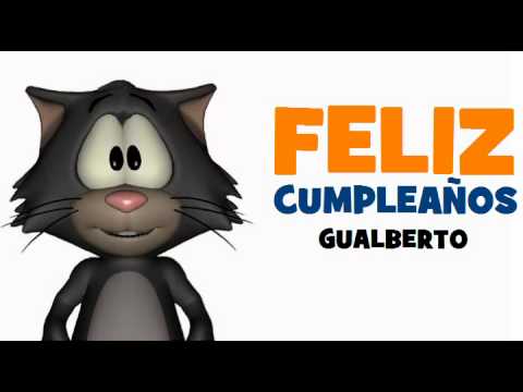 FELIZ CUMPLEAÑOS GUALBERTO