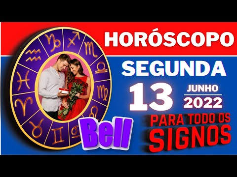 #meusigno ♈  HOROSCOPO DO DIA ⭐ SEGUNDA 13 DE JUNHO DE 2022 l PREVISÕES PARA TODOS OS SIGNOS