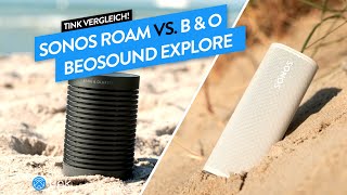 Vergleich: Sound für Unterwegs! (Sonos Roam vs. Bang & Olufsen Beosound Explore) - tink Vergleicht!