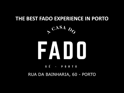THE ULTIMATE FADO EXPERIENCE IN PORTO - A CASA DO FADO SÉ