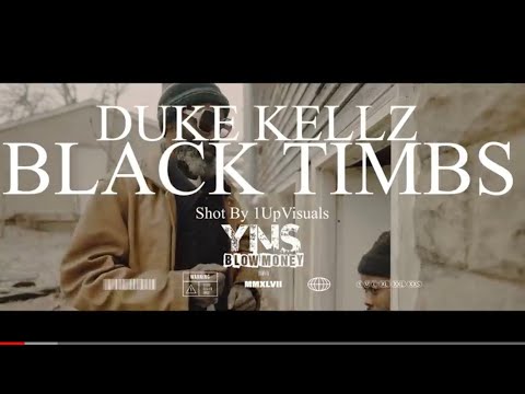 Duke Kellz - BLACK TIMBS 🎥 By @1upvisuals 🔈By @HugoVisionTV