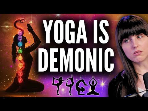 THE TRUTH ABOUT YOGA 😱 Ex-New Ager & Yoga Teacher EXPOSES EVERYTHING