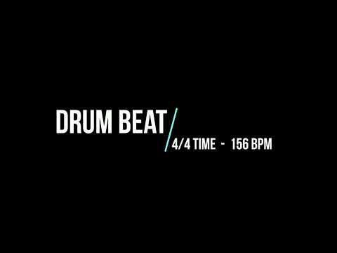 DRUM BEAT - 4/4 TIME [156 BPM]