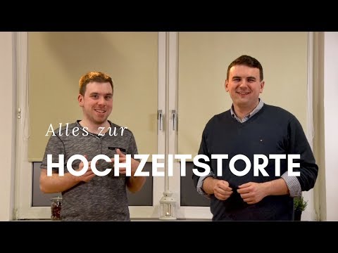 Tipps für Deine Hochzeit - Alles zur Hochzeitstorte - Mit Daniel Bestgen und Tobi Schagen