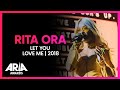 Rita Ora: Let You Love Me | 2018 ARIA Awards