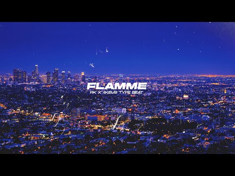 [free] RK x 4Keus Type Beat - "Flamme"