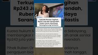 Pengacara Ruben Onsu Bongkar Rincian Nafkah Rp243 Juta, Heran Sarwendah Minta Biaya Sarang Burung