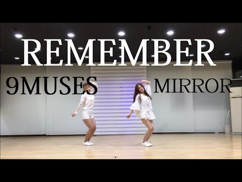 [목동댄스]9MUSES(나인뮤지스) "REMEMBER(기억해) COVER DANCE MIRRORED 안무영상 거울모드 JH댄스