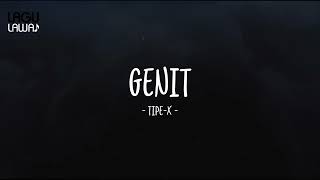 Download lagu Tipe X - Genit - Lirik Lagu Lawas mp3