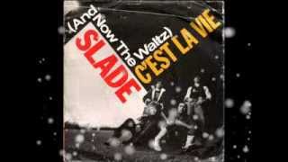 Slade - Merry Xmas Everybody (Live &amp; Kickin&#39;) - B-side of C&#39;est La Vie - 7&quot; vinyl single