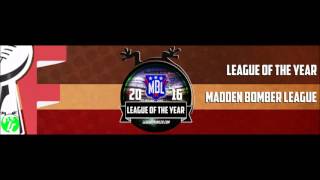 League Crawler - League of the Year 2016 - Madden Bomber League!