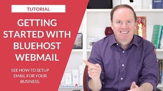 Getting Started with Bluehost Webmail