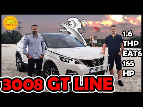Peugeot 3008 Gt Line | Sınıfının en iyisi mi? | 1.6 Thp 165 Hp Eat6