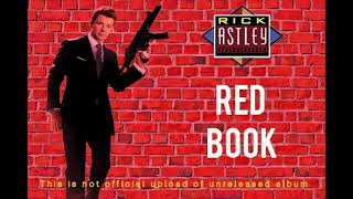 Music video thumbnail preview for Rick Astley - My Red Book (2013) - Cancelled Rick Astley Album by Rick Astley