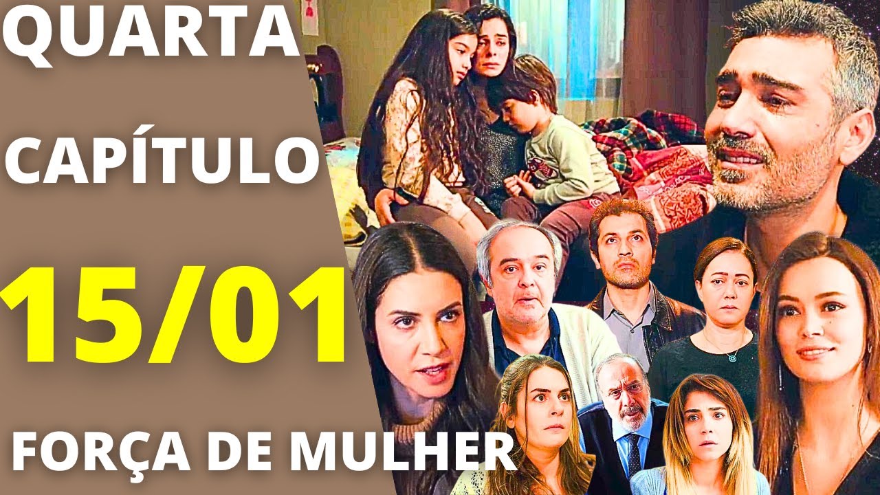 FORÇA DE MULHER Capítulo de hoje QUARTA 15/01 Bahar e os filhos CHORAM após Sarp ir embora!