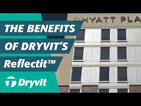The Benefits of Dryvit's Reflectit